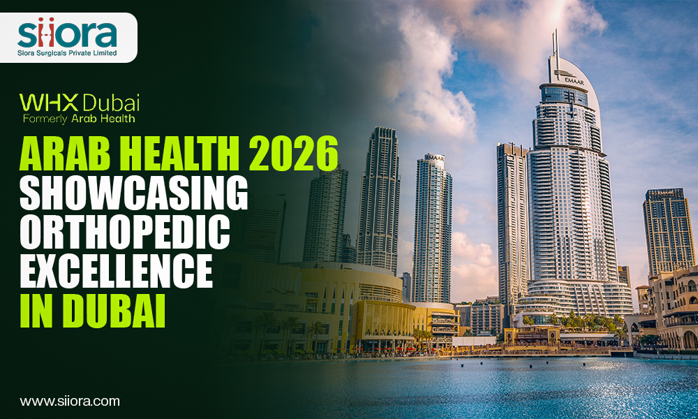 Siora Surgicals Pvt. Ltd. at Arab Health 2026 – Showcasing Orthopedic ...